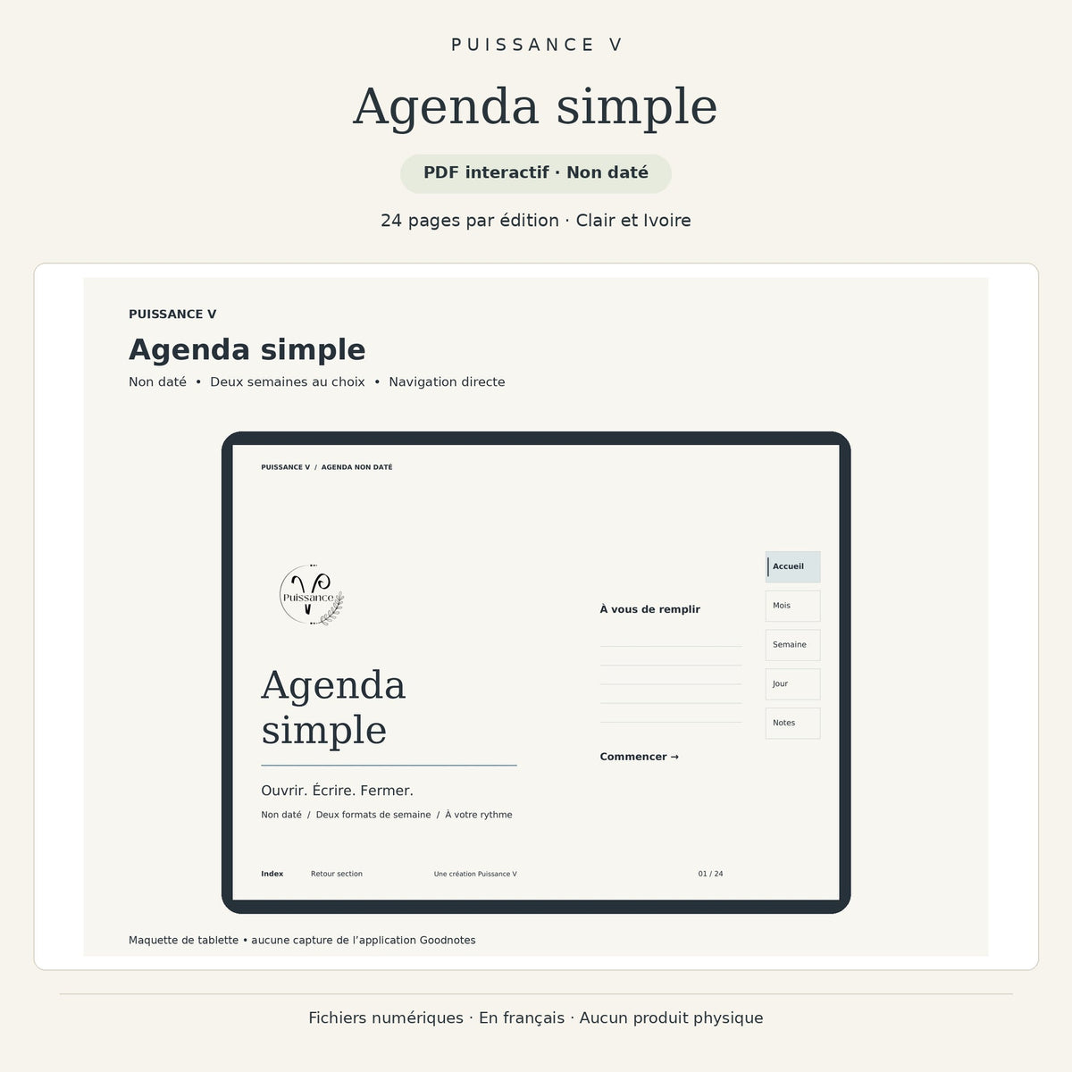 Agenda simple — PDF interactif non daté, 24 pages par édition, Clair et Ivoire.